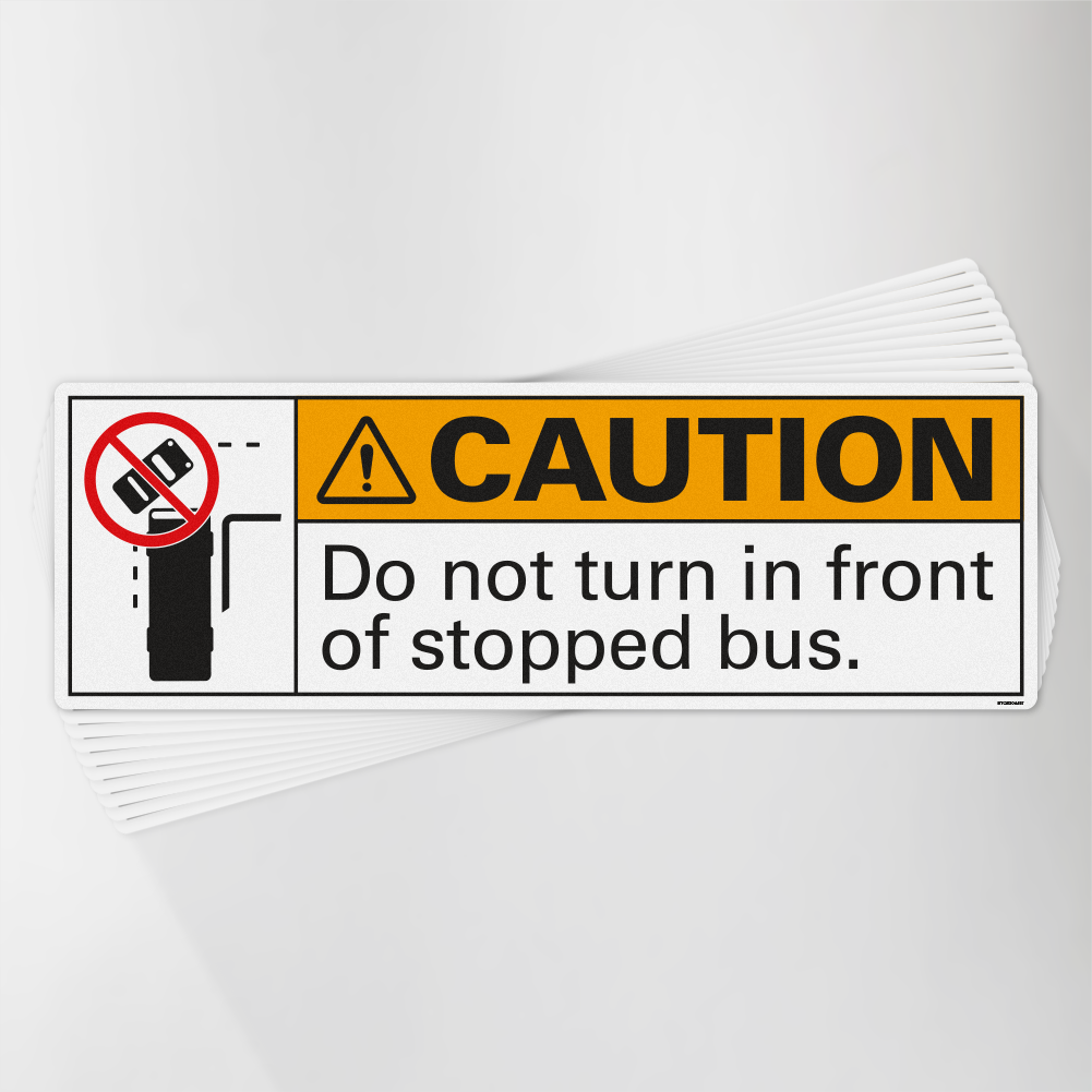 Do Not Turn in Front of Stopped Bus Decal Pack