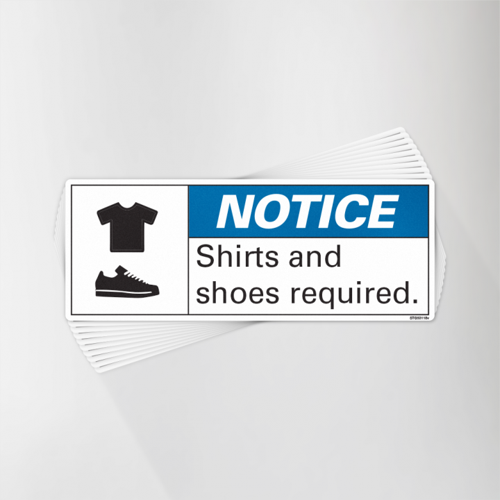 Shirt and Shoes Required Decal